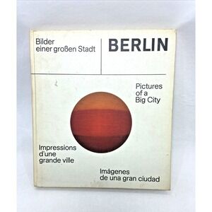 BERLIN Pictures of a Big City German Cultural Book Coffee Table Vintage 80s